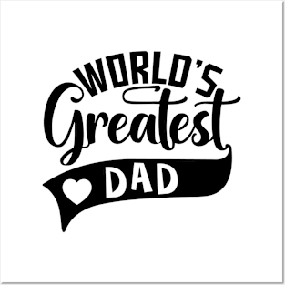 World's Greatest Dad Posters and Art